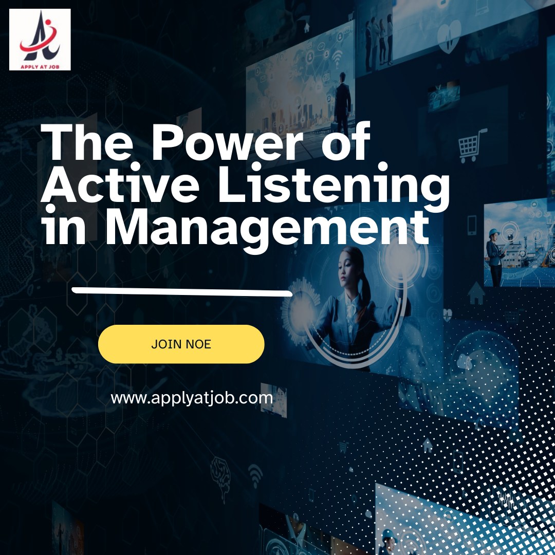 The Power of Active Listening in Management