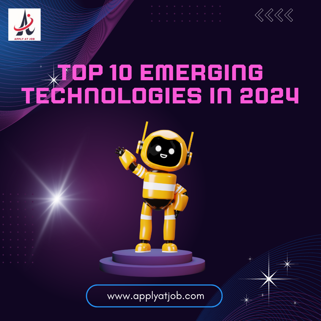 Top 10 Emerging Technologies in 2024