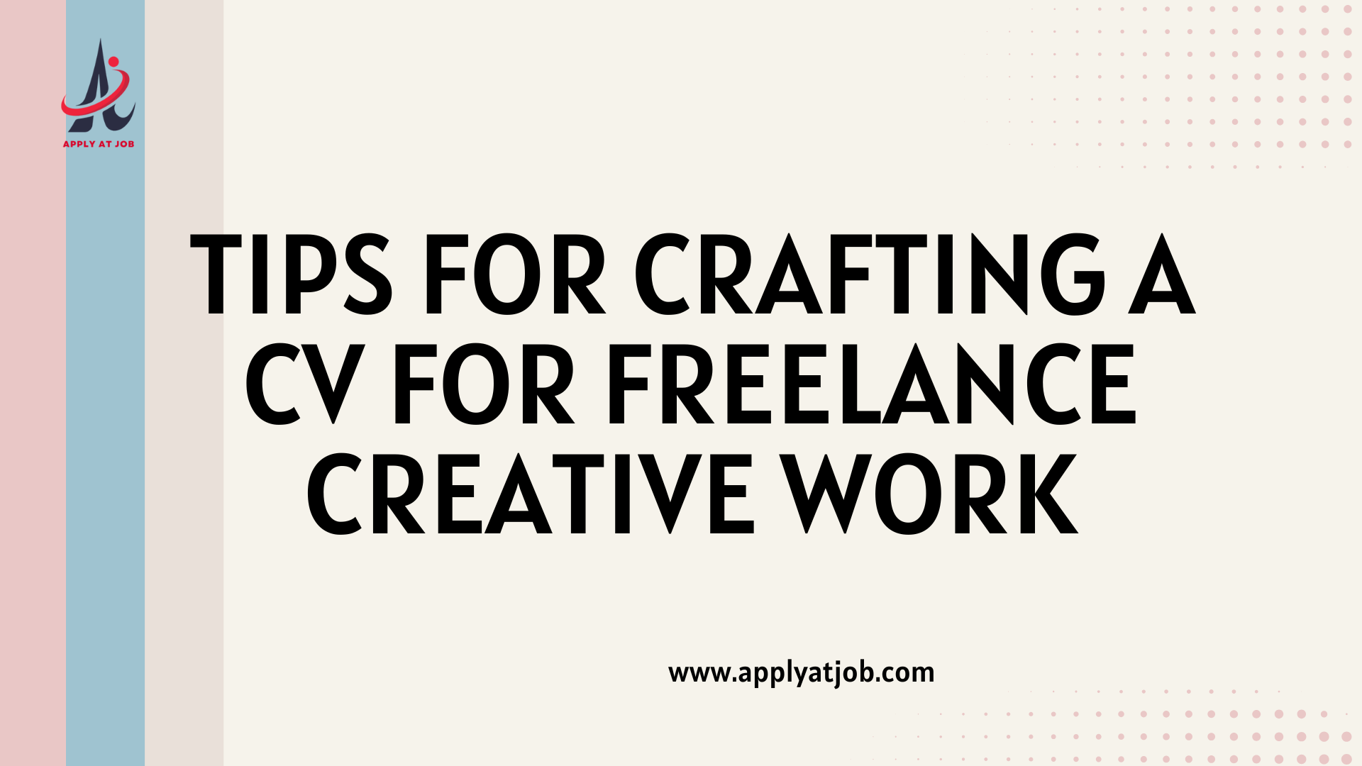 Tips for Crafting a CV for Freelance Creative Work