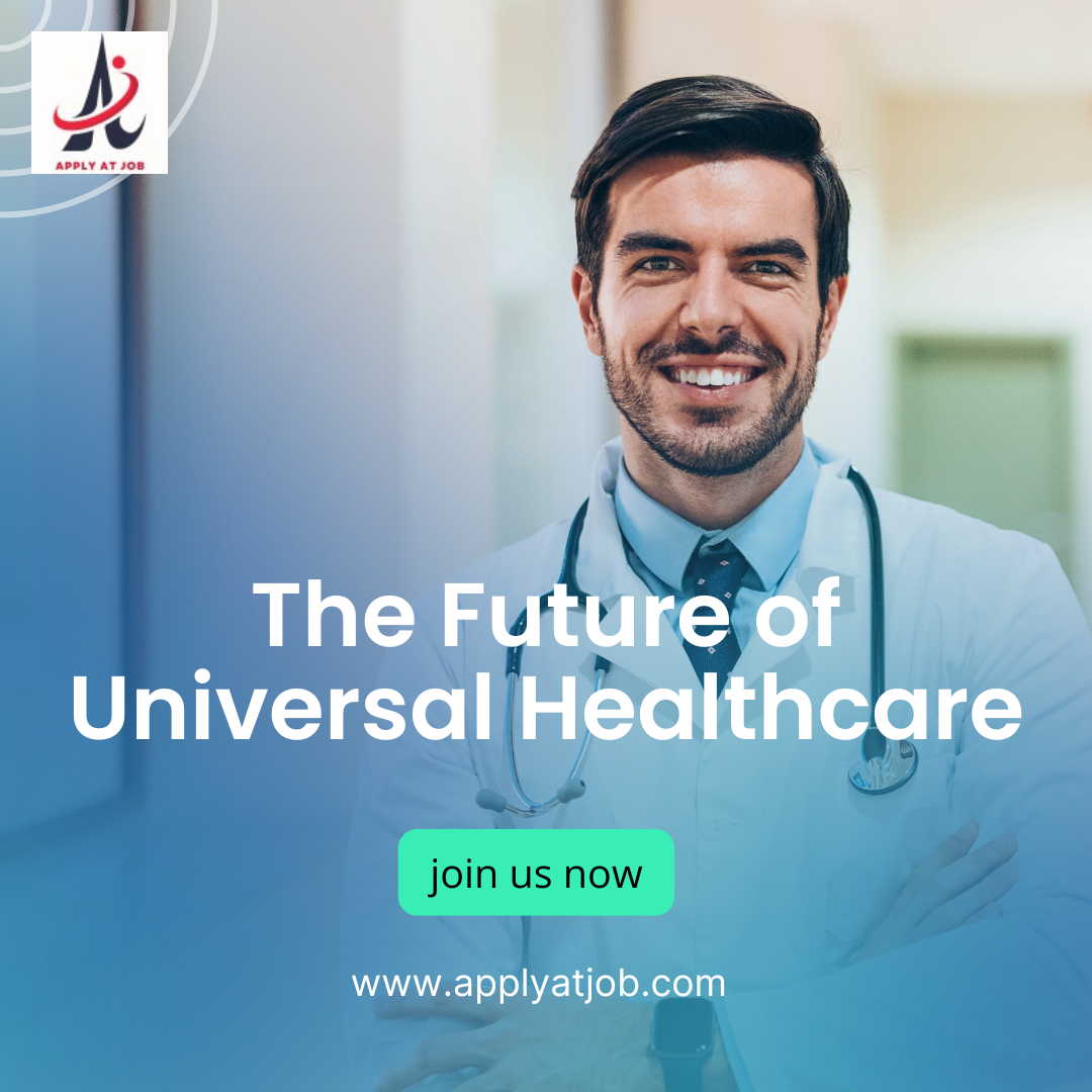 The Future of Universal Healthcare