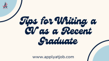 Tips for Writing a CV as a Recent Graduate