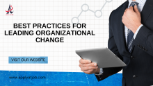 Best Practices for Leading Organizational Change