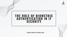 The Role of Biometric Authentication in IT Security