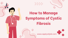 How to Manage Symptoms of Cystic Fibrosis