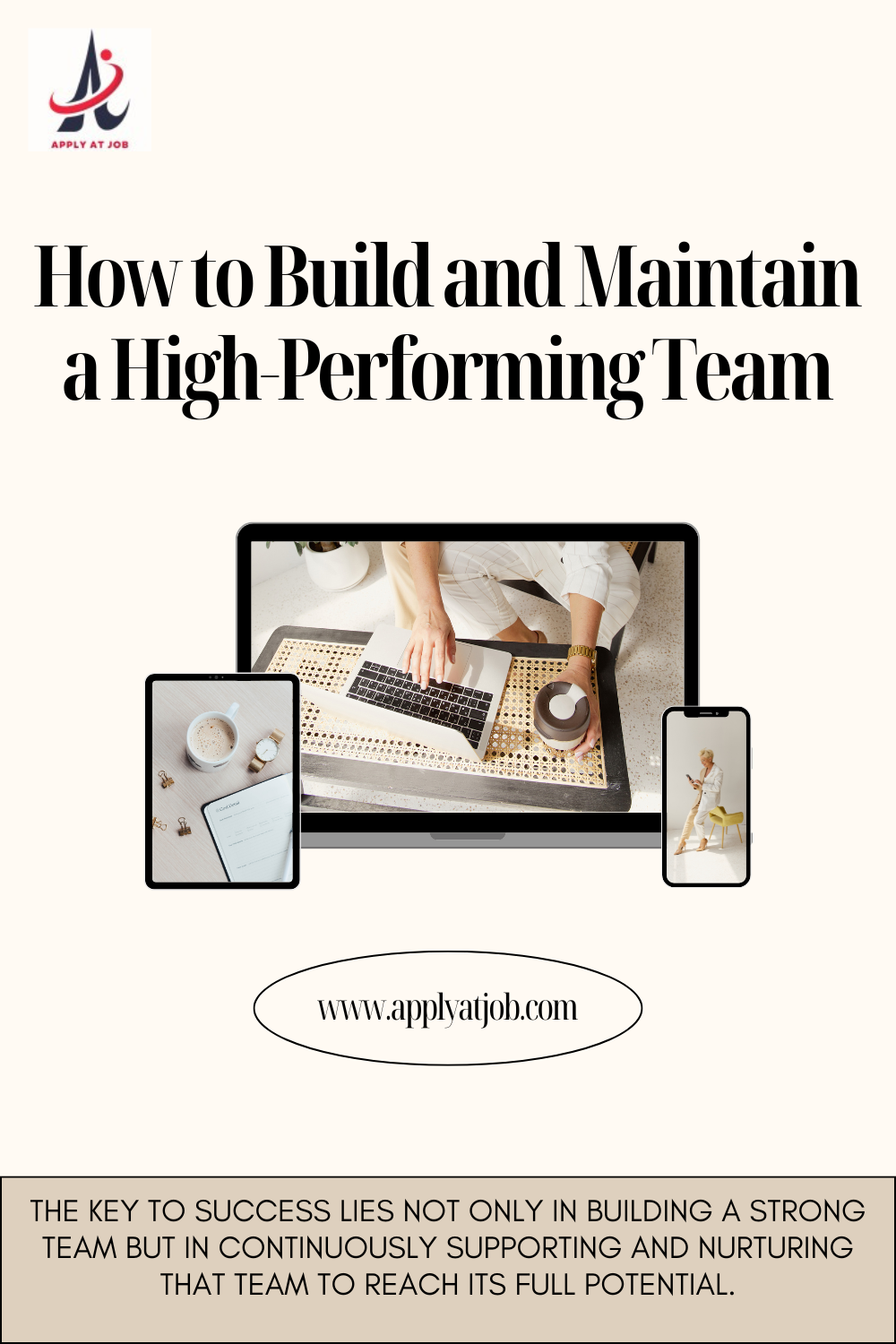 How to Build and Maintain a High-Performing Team