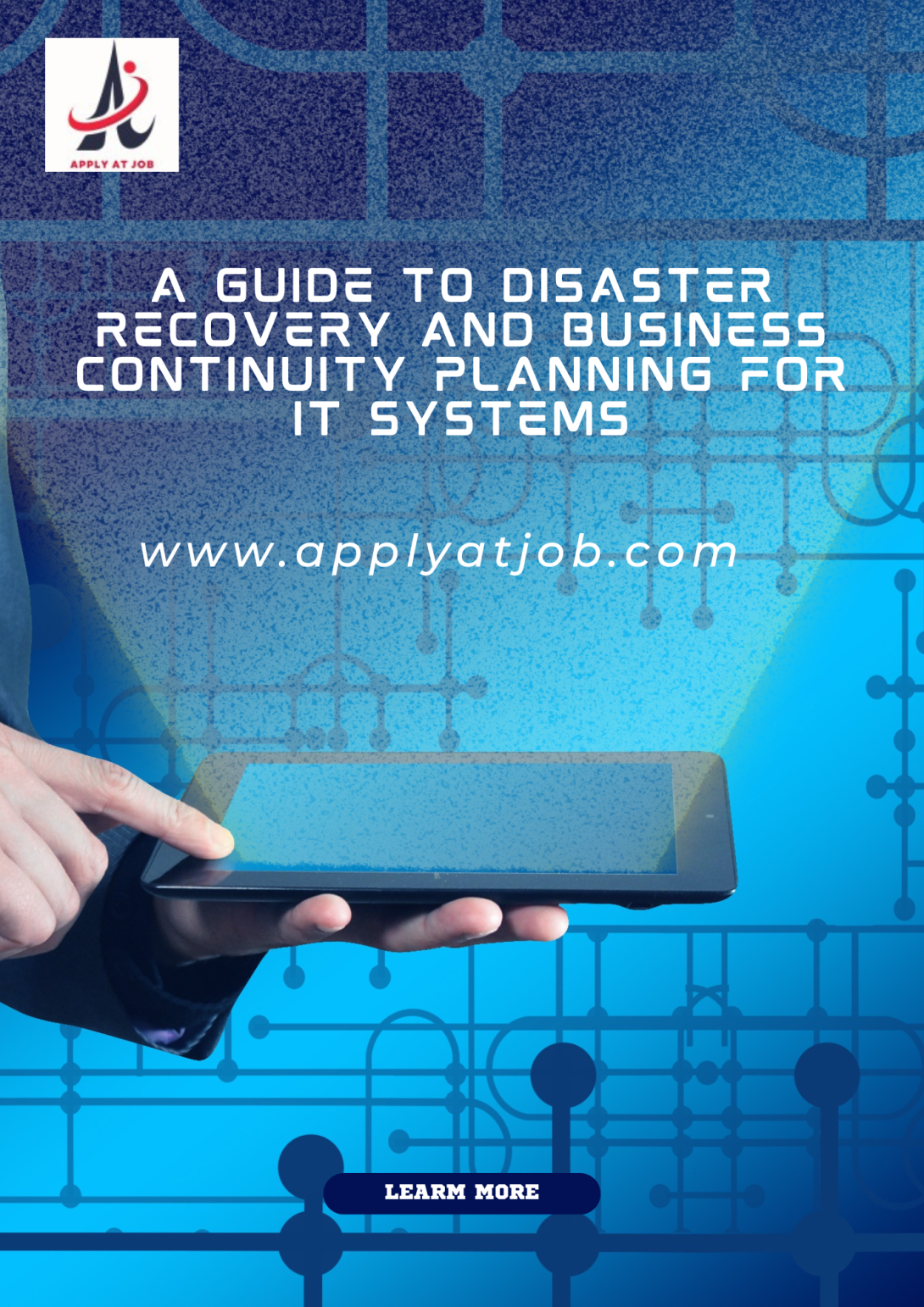 A Guide to Disaster Recovery and Business Continuity Planning for IT Systems