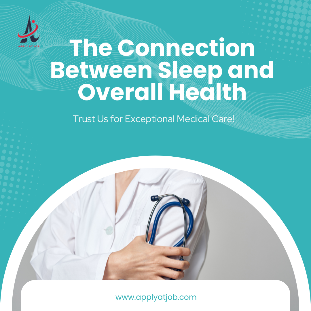 The Connection Between Sleep and Overall Health