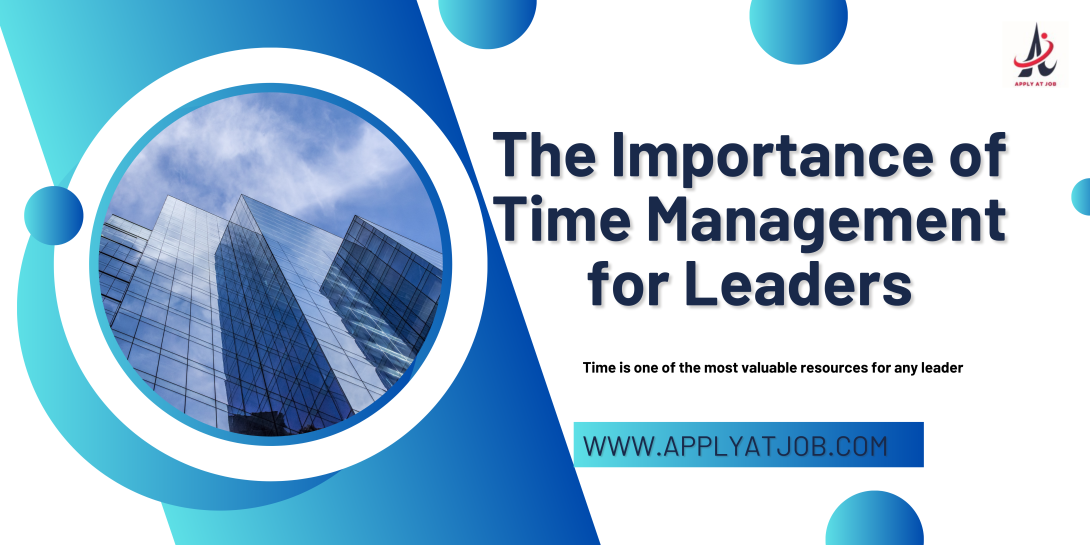 The Importance of Time Management for Leaders