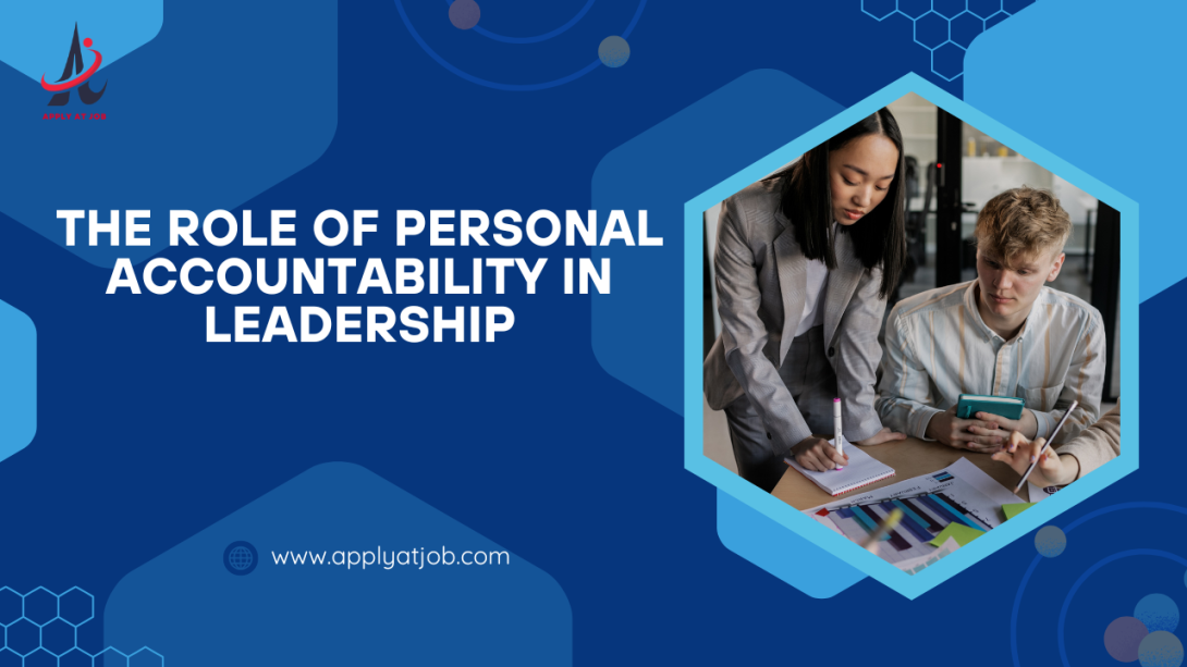 The Role of Personal Accountability in Leadership