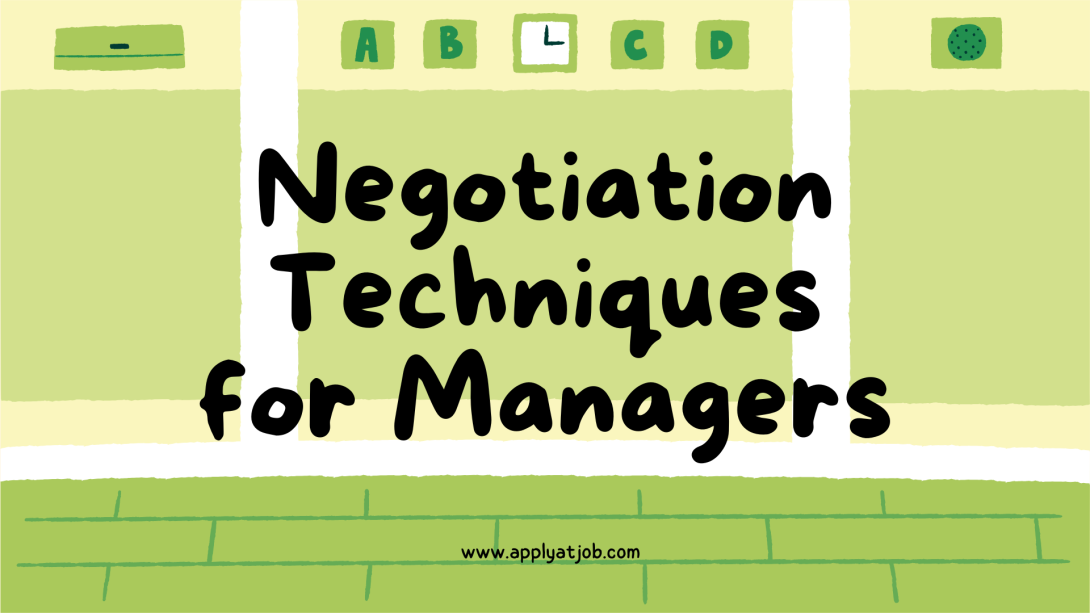 Negotiation Techniques for Managers